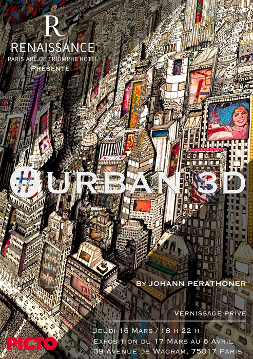 Johann Perathoner expose «Urban 3D» au Renaissance Paris Arc de Triomphe